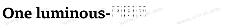 One luminous字体转换